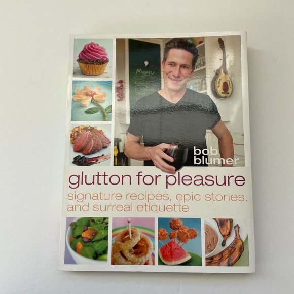😋3 for $20 All Cookbooks😋Glutton for Pleasure: Signature Recipes Bob Blumer - Picture 1 of 3